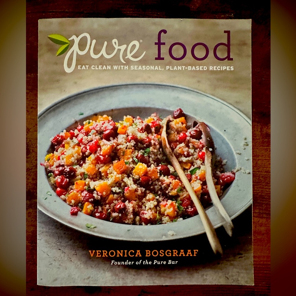 Pure Food by Veronica Bosgraaf